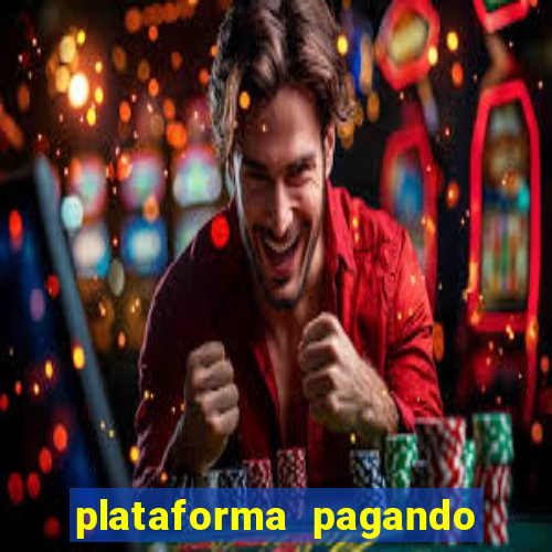 plataforma pagando no cadastro fortune tiger